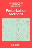 Perturbation Methods - Cambridge Texts in Applied Mathematics (Paperback)