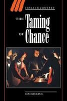 The Taming of Chance - Ideas in Context (Paperback)
