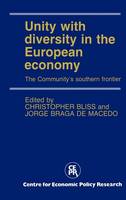 Unity with Diversity in the European Economy: The Community's Southern Frontier (Hardback)