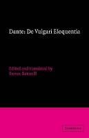 Dante: De vulgari eloquentia - Cambridge Medieval Classics (Hardback)
