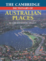 The Cambridge Dictionary of Australian Places (Paperback)