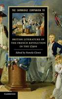 The Cambridge Companion to British Literature of the French Revolution in the 1790s - Cambridge Companions to Literature (Hardback)