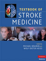 Textbook of Stroke Medicine (Hardback)