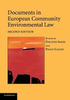 Documents in European Community Environmental Law (Paperback)