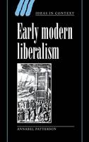Early Modern Liberalism - Ideas in Context (Hardback)