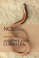 Antony and Cleopatra - The New Cambridge Shakespeare (Paperback)
