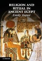 Religion and Ritual in Ancient Egypt (Paperback)
