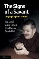 The Signs of a Savant: Language Against the Odds (Paperback)