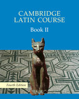 Cambridge Latin Course 4th Edition Book 2 Student's Book