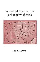 An Introduction to the Philosophy of Mind - Cambridge Introductions to Philosophy (Paperback)