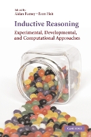 Inductive Reasoning: Experimental, Developmental, and Computational Approaches (Paperback)