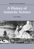 A History of Antarctic Science - Studies in Polar Research (Paperback)