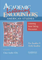 Academic Listening Encounters: American Studies Class Audio CDs (3): Listening, Note Taking, and Discussion (CD-Audio)