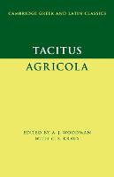 Tacitus: Agricola - Cambridge Greek and Latin Classics (Paperback)