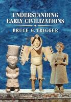 Understanding Early Civilizations