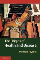 The Origins of Health and Disease (Paperback)