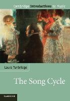 The Song Cycle - Cambridge Introductions to Music (Paperback)