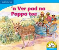 n Ver pad na Pappa toe (Afrikaans) - Little Library Numeracy (Paperback)