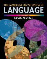 The Cambridge Encyclopedia of Language (Paperback)
