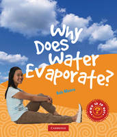 Why Does Water Evaporate? (Paperback)