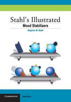 Stahl's Illustrated Mood Stabilizers - Stahl's Illustrated (Paperback)
