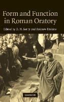Form and Function in Roman Oratory (Hardback)