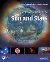 An Introduction to the Sun and Stars (Hardback)