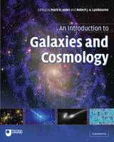 An Introduction to Galaxies and Cosmology (Hardback)