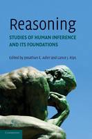 Reasoning: Studies of Human Inference and its Foundations (Hardback)