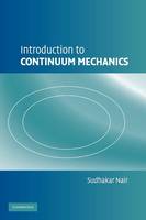 Introduction to Continuum Mechanics (Hardback)