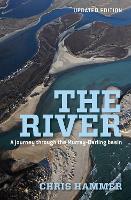 The River: A Journey Through The Murray-Darling Basin (Paperback)