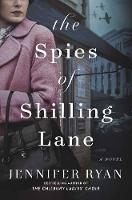 The Spies of Shilling Lane: A Novel (Hardback)