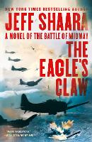 The Eagle's Claw: A Novel of the Battle of Midway  (Paperback)