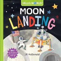 Hello, World! Moon Landing (Board book)