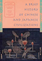 Brief History of Chinese and Japanese Civilizations (Book)