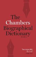 Chambers Biographical Dictionary Paperback (Paperback)
