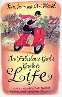 The Fabulous Girl's Guide To Life (Paperback)