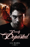 Dearly Departed - Dearly Departed 1 (Paperback)