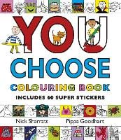 You Choose: Colouring Book with Stickers (Paperback)