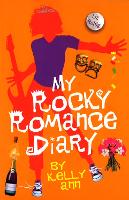 My Rocky Romance Diary - Kelly Ann's Diary (Paperback)