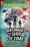 George and the Ship of Time - George's Secret Key to the Universe (Paperback)