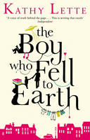 The Boy Who Fell To Earth (Paperback)
