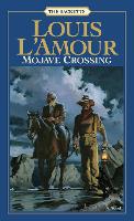 Mojave Crossing: The Sacketts: A Novel - Sacketts 11 (Paperback)