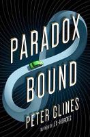 Paradox Bound: A Novel (Hardback)