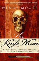 The Knife Man (Paperback)