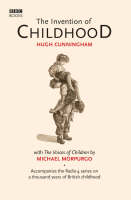 The Invention of Childhood (Hardback)