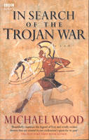 In Search Of The Trojan War (Paperback)