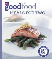 Good Food: Meals For Two: Triple-tested Recipes (Paperback)