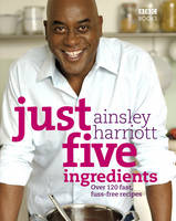 Just Five Ingredients (Paperback)