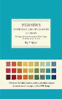 Werner's Nomenclature of Colours: Adapted to Zoology, Botany, Chemistry, Minerology, Anatomy and the Arts (Hardback)